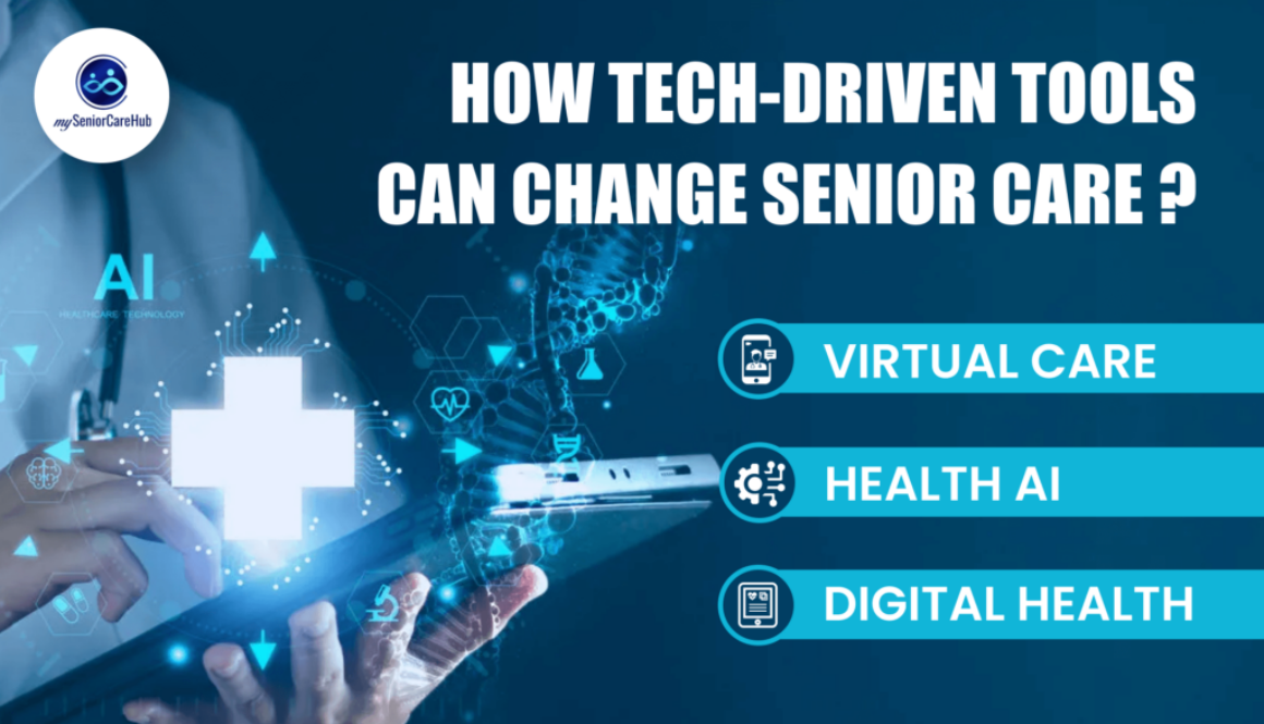 Tech for Senior Care