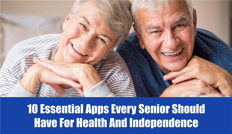 10 Best Senior Care App