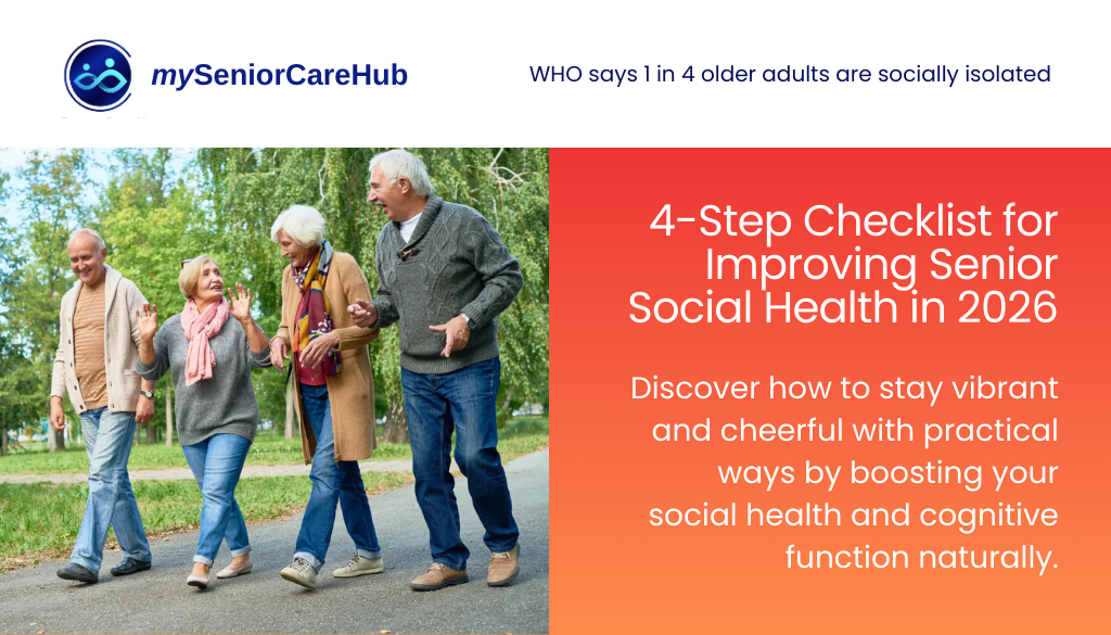 4-Step Checklist for Improving Senior Social Health in 2026